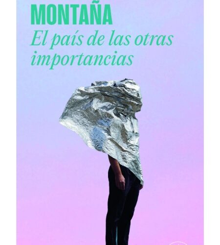 El país de las otras importancias