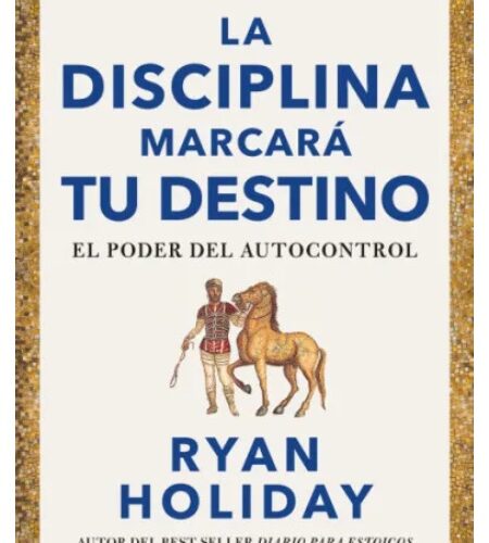 La disciplina marcará tu destino