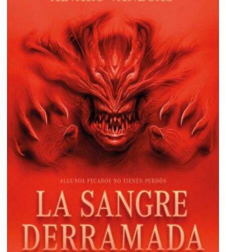 La sangre derramada