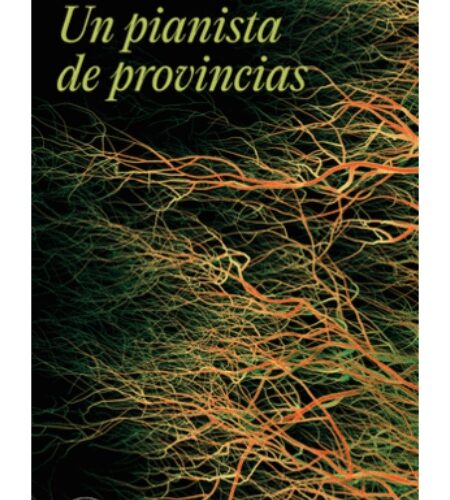 Un pianista de provincias