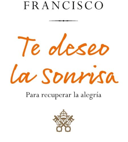 Te deseo la sonrisa
