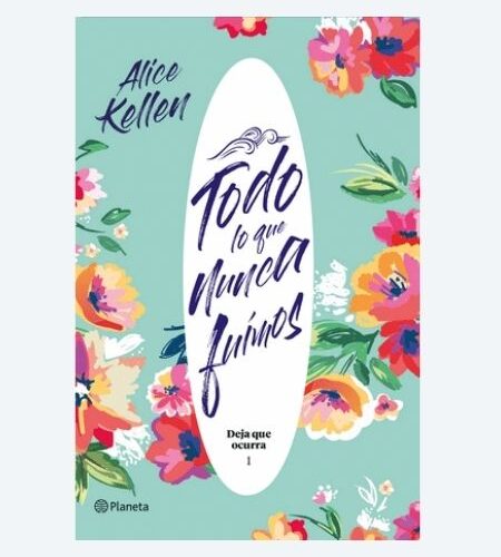 Todo lo que Nunca Fuimos