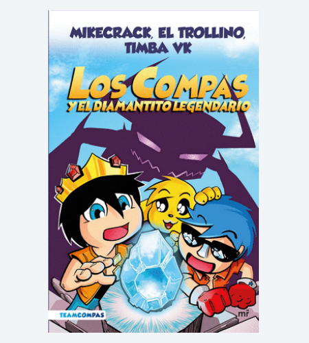 Los Compas y el diamantito legendario (A todo color)
