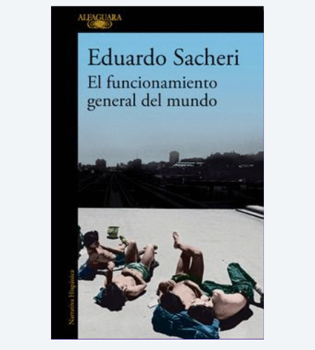 El funcionamiento general del mundo