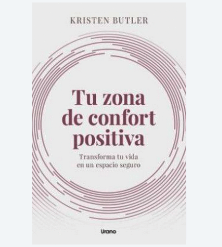 Tu zona de confort positiva