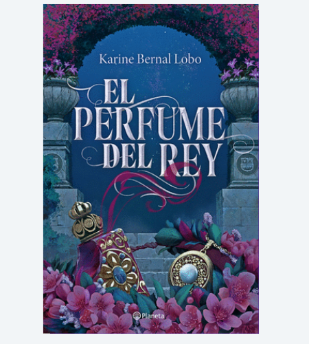 El perfume del rey