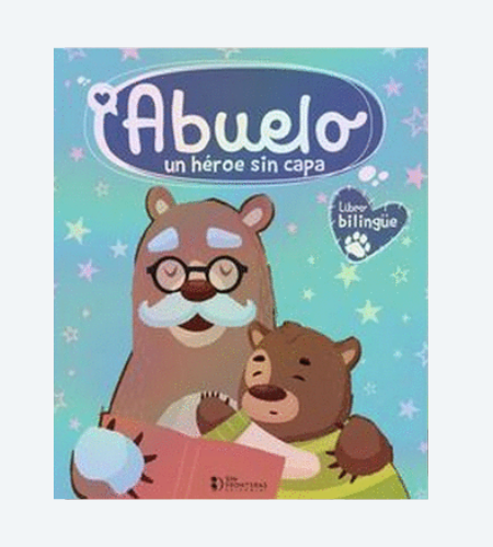 Abuelo un héroe sin capa