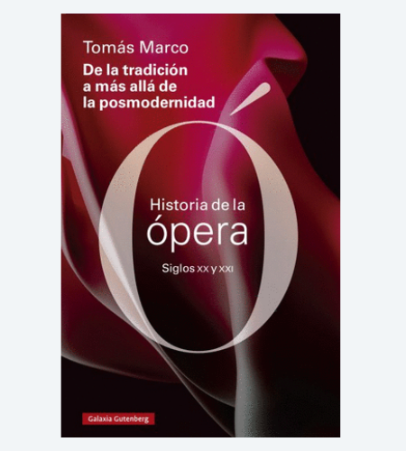 Historia de la opera. De la tradición a más allá de la posmodernidad