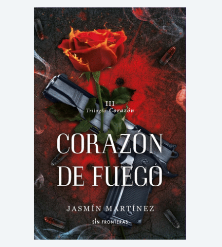 Trilogía Corazón 3. Corazón de fuego