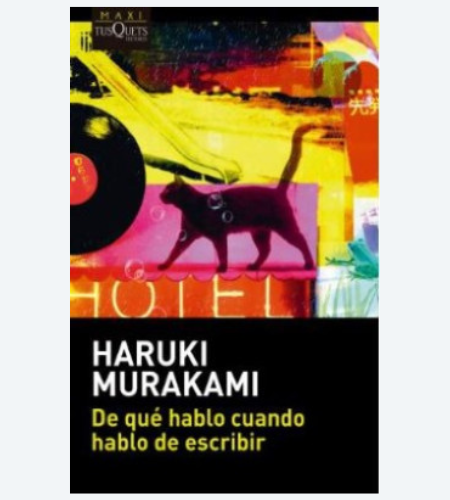 De que hablo cuando hablo de escribir