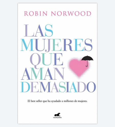 Las mujeres que aman demasiado