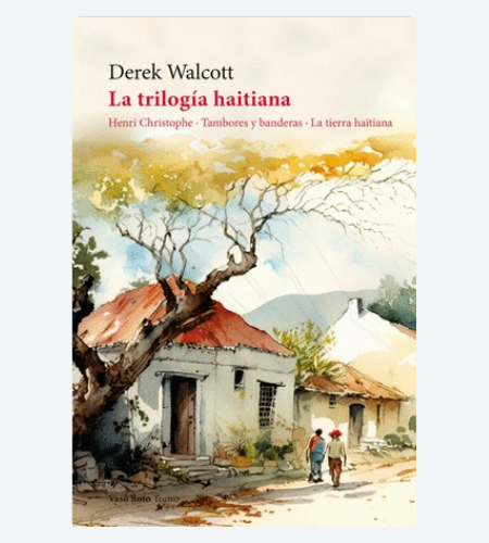 La trilogía haitiana