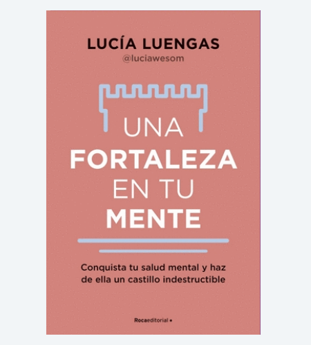Una fortaleza en tu mente