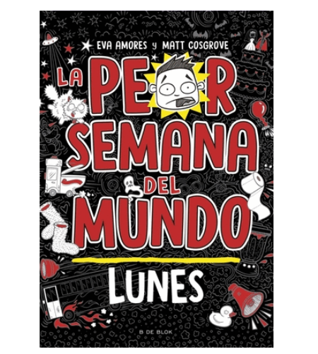 La peor semana del mundo. Lunes