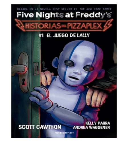 Five Nights at Freddy’s 1: Historias del Pizzaplex