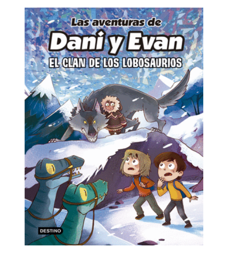 Las aventuras de Dani y Evan 8 (El clan de los Lobosaurios)