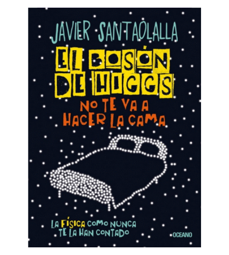 El Bosón de Higgs no te va a hacer la cama