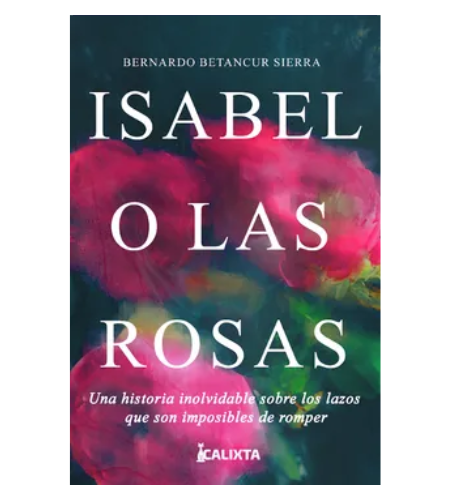 Isabel o las rosas