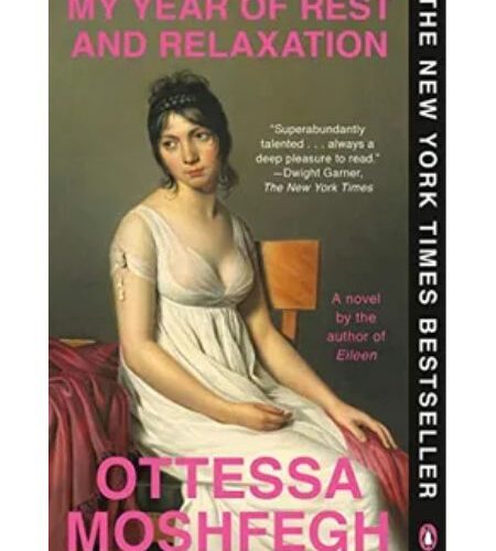 My year of rest and relaxation