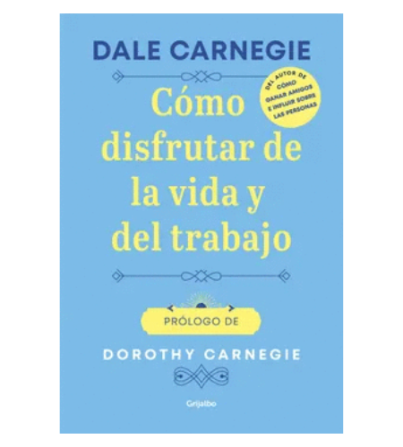 Cómo disfrutar de la vida y el trabajo