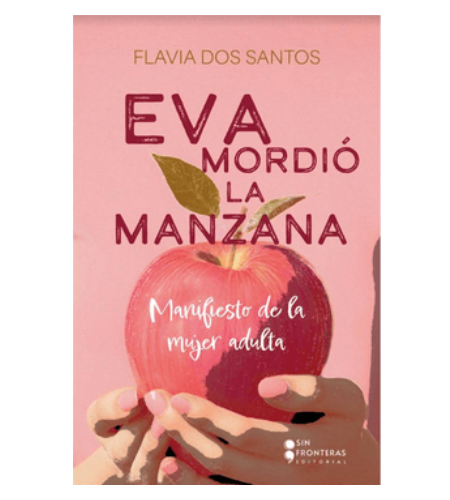 Eva mordió la manzana