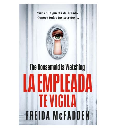 La empleada 3: La empleada te vigila