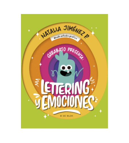 Garabato presenta: Lettering y emociones