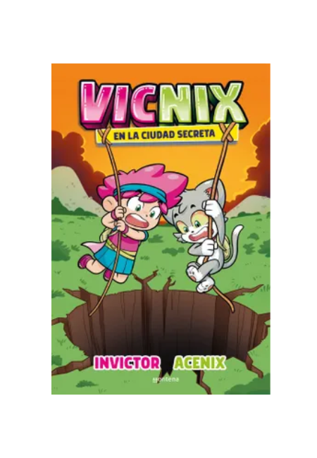 Vicnix en la ciudad secreta