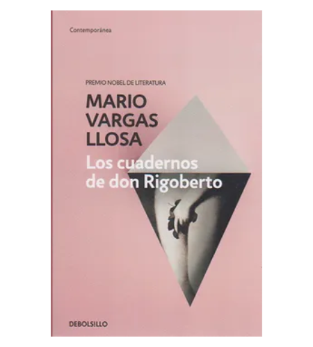 Los cuadernos de don Rigoberto