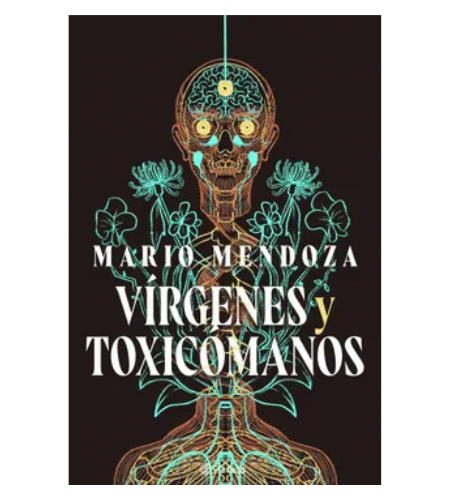Vírgenes y toxicómanos