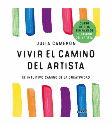 Vivir el camino del artista