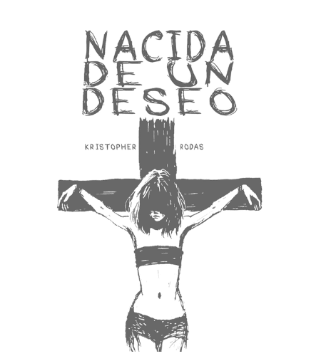 Nacida de un deseo
