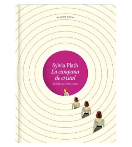 La Campana de Cristal. Edición Ilustrada