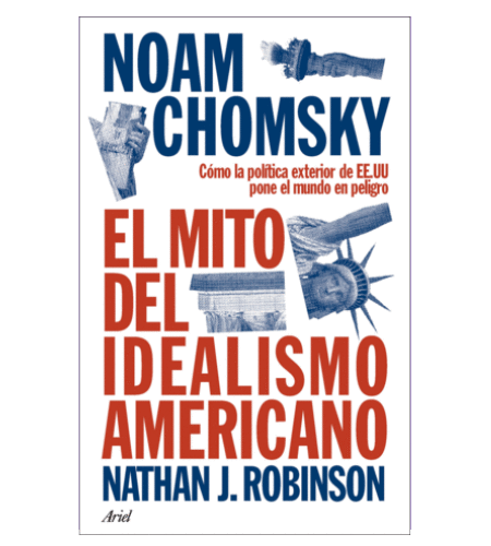 El mito del idealismo Americano