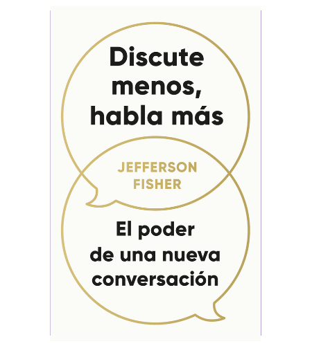 Discute menos, habla más