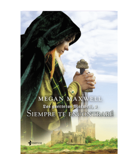 Las guerreras Maxwell 3: siempre te encontraré