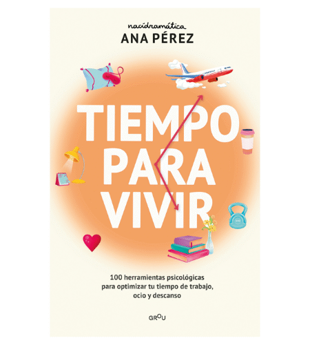 Tiempo para vivir. 100 herramientas