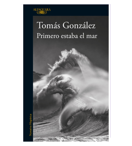 Primero estaba el mar