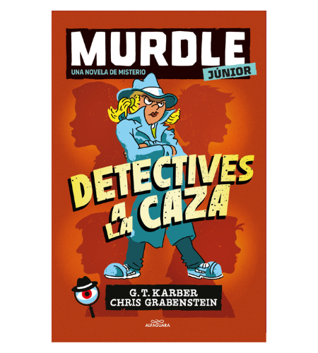 Murdle Junior. La novela 1 - Detectives a la caza